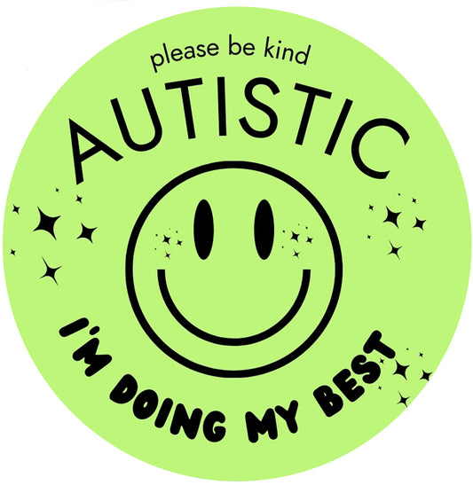 Autistic Please Be Kind Green Sticker - Roll of 20