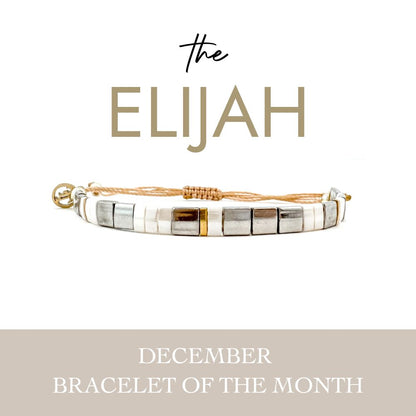 Bracelet of the Month - The Elijah