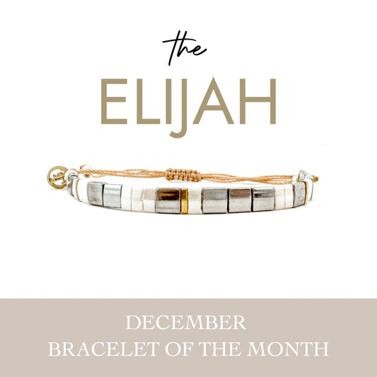 Bracelet of the Month - The Elijah