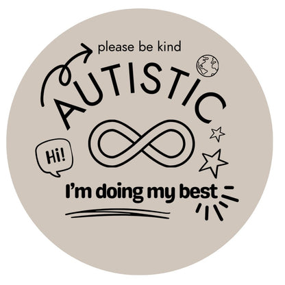 Autistic Please Be Kind Grey Sticker - Roll of 20